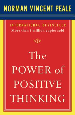 The Power of Positive Thinking: 10 Traits for Maximum Results By Dr. Norman Vincent Peale Cover Image