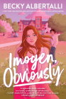Imogen, Obviously By Becky Albertalli Cover Image