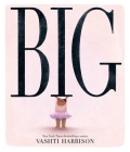 Big By Vashti Harrison Cover Image