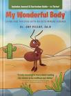 My Wonderful Body: Living and Thriving with an Autoimmune Disease By Dr. Joy Pillay Cover Image